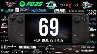 Steam Deck 69 GAMES TESTED! + Optimal Settings