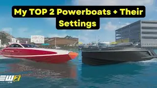 The Crew 2: My TOP 2 Powerboats + Their Settings - Test & My Thoughts