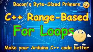 #BB8 C++ Range-based Loops✅for Arduino (and other μcontrollers) - so easy!