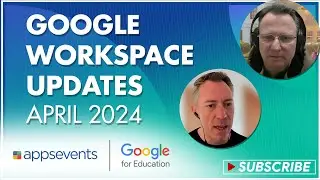 Google Workspace Updates - April 2024