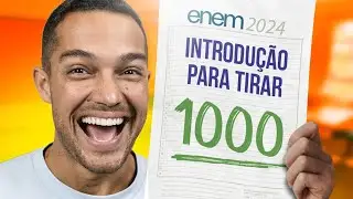 Como fazer a INTRODUÇÃO da REDAÇÃO (com modelo)