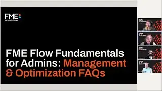 FME Flow Fundamentals for Admins: Management & Optimization FAQs