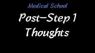 The AnKing's Post-Step 1 Thoughts