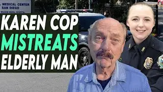 Karen Cop Mistreats Elderly Man, You Wont Believe What She Does Next!