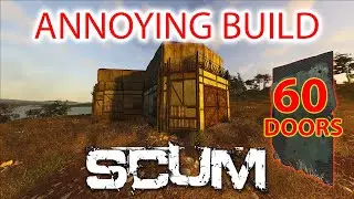 This build will annoy everybody, including your squadmates and yourself! | SCUM 0.8