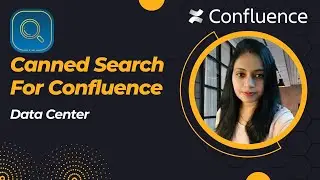 Canned Search For Confluence Data Center - Search, Navigate & Move Pages in Confluence with CQL