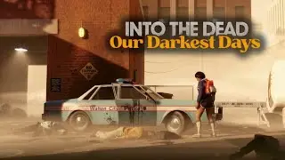 Into The Dead: Our Darkest Days Gameplay (New 2025 ZOMBIE SURVIVAL Game)