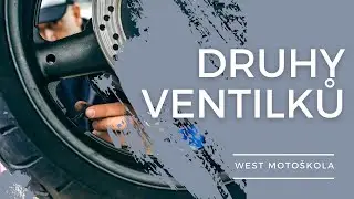 DRUHY VENTILKŮ | WEST Motoškola