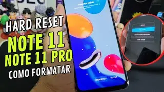 HARD RESET XIAOMI REDMI NOTE 11 e NOTE 11 PRO | COMO FORMATAR REDMI NOTE 11 e 11 PRO  ANDROID 11, 12