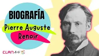 PIERRE AUGUSTE RENOIR | VIDA Y OBRA