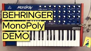 Behringer MonoPoly Sound Demo (no talking) with Patches for Ambient, Techno and Electronica