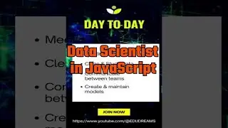 JavaScript for Data Scientists: Why, What, How