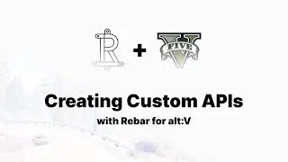 Rebar for alt:V - Creating Custom Rebar APIs