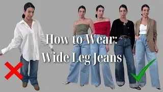 Do's & Don'ts: Wide Leg Jeans | Styling Rules