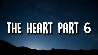 Drake - THE HEART PART 6 (Lyrics) (Kendrick Lamar Diss)