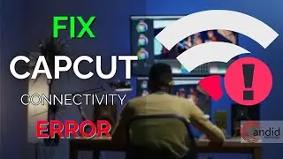 How to fix Capcut network error on PC? | Candid.Technology