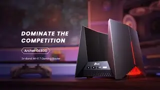 Introducing the Archer GE800, BE19000 Tri-Band WiFi 7 Gaming Router