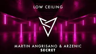 Martin Angrisano & Arzenic - SECRET