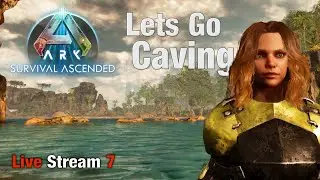 Ark Survival Ascended |Lets go Caving for Artifacts! | Livestream Ep7