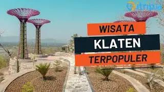 15 Tempat Wisata di Klaten yang Bagus, Lagi Hits dan Terbaru