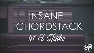 INSANE CHORDSTACK In Fl Studio