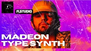 Madeon type synth presets | FL STUDIO