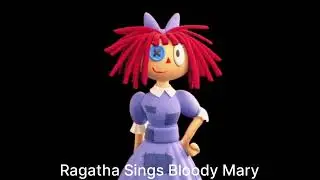 Ragatha Sings Bloody Mary (Lady Gaga + The Amazing Digital Circus)