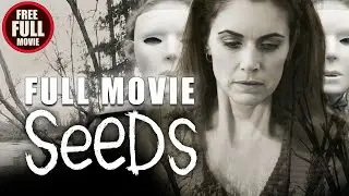 SEEDS Full Film 2020 Folk Horror