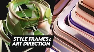 Style Frames & Art Direction with Cinema 4D 2024