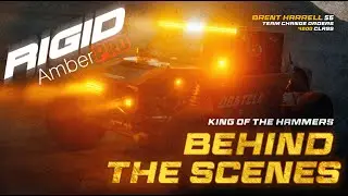 RIGID Amber Pro Launch at King of The Hammers (Behind The Scenes) | Reelbros TV