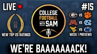 Touchdown Talk Ep 15: Wk1 Top 25 | Big Ten Wk1 Preview (Part 1) | PSU vs WVU | UGA vs Clemson