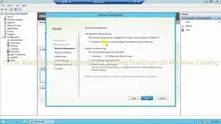 Citrix Xendesktop Configuration Creating Machine Catalog by ITLearning LAB