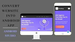 Convert a Website Into Android App using Android Studio