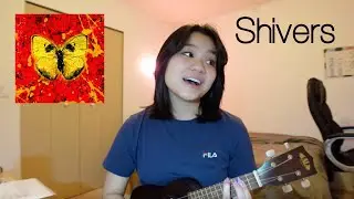 Shivers - Ed Sheeran w/ lyrics (ukulele cover)