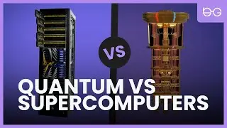 Quantum Computers vs Supercomputers ⚙️ What are they?