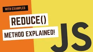 Javascript Array Reduce() Method Explained with Examples 2022