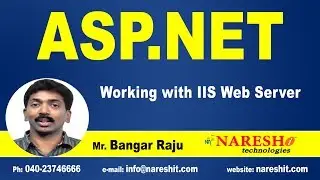 Working with IIS Web Server in ASP.NET | ASP.NET Tutorials | By Mr.Bangar Raju