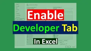 How to Enable the Developer Tab in Excel