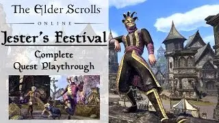 Jesters Festival Complete Playthrough - Elder Scrolls Online: Tamriel Unlimited Event