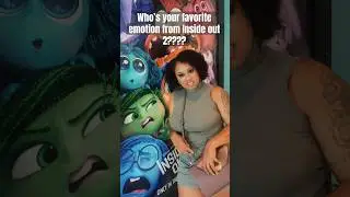 Who’s your favorite emotion from Inside out 2????