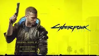 Cyberpunk 2077 - Full Soundtrack (EP)