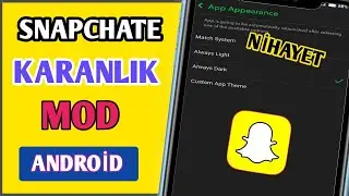 Snapchat 2024'te KARANLIK MOD nasıl açılır