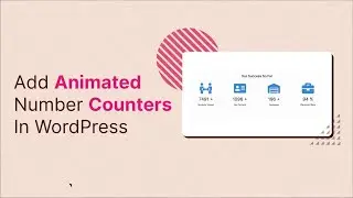 How to Add Animated Number Counters In WordPress