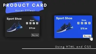 How to make CSS Product Card Hover Effect using HTML and CSS | step by step