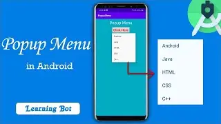 How to create PopupMenu in Android Studio|Learning Bot|