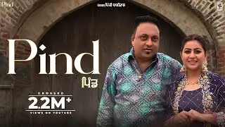 Pind (Official Video) : Sucha Rangila & Mandeep Mandy | New Punjabi Song 2024 | @AmarAudioOfficial