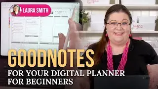 Goodnotes for Your Digital Planner for Beginners | How to Use your iPad Planner