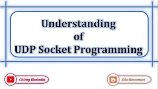 UDP Socket Programming | Understanding of UDP Socket programming | Socket Programming