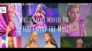 BARBIE MOVIES AND LINES