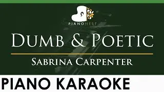 Sabrina Carpenter - Dumb & Poetic - LOWER Key (Piano Karaoke Instrumental)